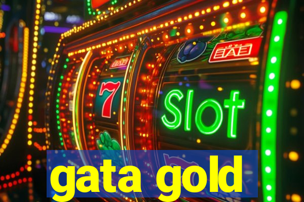 gata gold